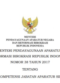 Peraturan Menteri Pendayagunaan Aparatur Negara Dan Reformasi Birokrasi Republik Indonesia Nomor 38 Tahun 2017 Tentang Standar Kompetensi Jabatan Aparatur  Sipil Negara.png